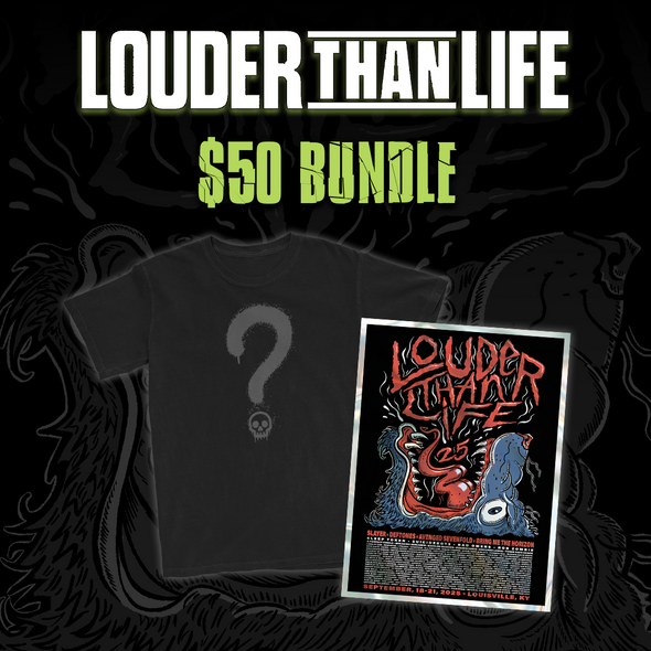 LOUDER THAN LIFE $50 Mystery Bundle (TEE+POSTER+ACCESSORY)